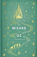 The Wizard of Oz by L Frank Baum